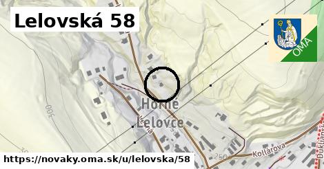 Lelovská 58, Nováky