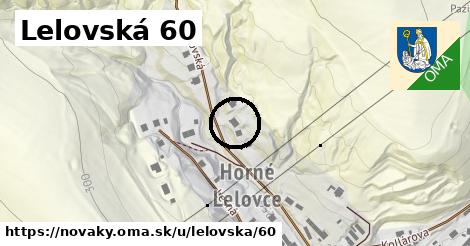 Lelovská 60, Nováky