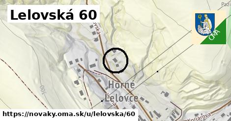 Lelovská 60, Nováky