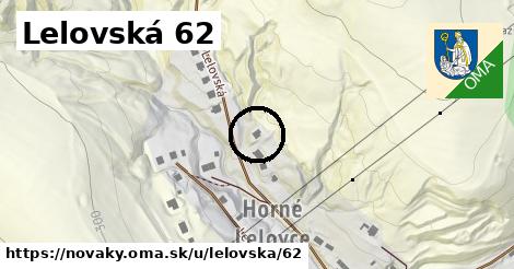 Lelovská 62, Nováky