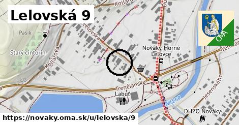 Lelovská 9, Nováky