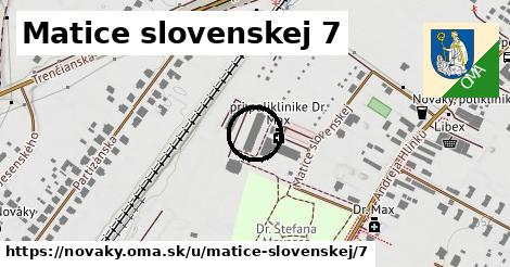 Matice slovenskej 7, Nováky