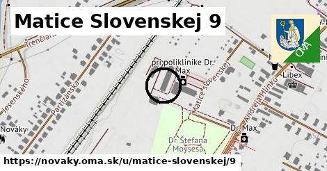 Matice Slovenskej 9, Nováky