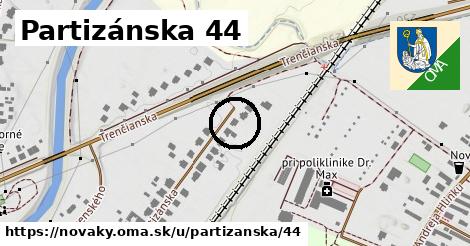 Partizánska 44, Nováky