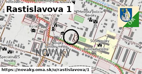 Rastislavova 1, Nováky