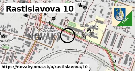 Rastislavova 10, Nováky