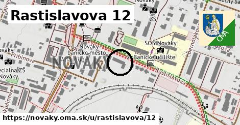 Rastislavova 12, Nováky