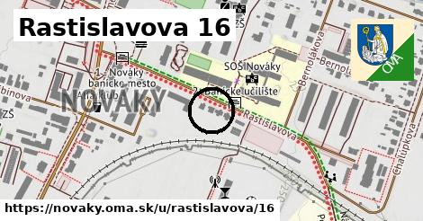 Rastislavova 16, Nováky