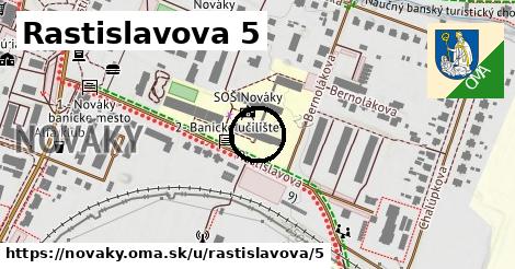 Rastislavova 5, Nováky