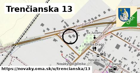 Trenčianska 13, Nováky