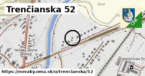 Trenčianska 52, Nováky