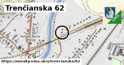 Trenčianska 62, Nováky