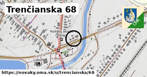 Trenčianska 68, Nováky