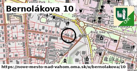 Bernolákova 10, Nové Mesto nad Váhom