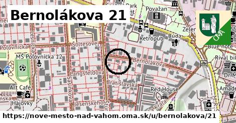 Bernolákova 21, Nové Mesto nad Váhom