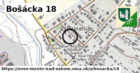 Bošácka 18, Nové Mesto nad Váhom