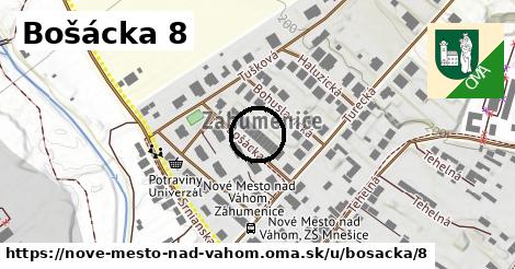 Bošácka 8, Nové Mesto nad Váhom