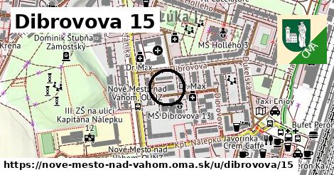 Dibrovova 15, Nové Mesto nad Váhom