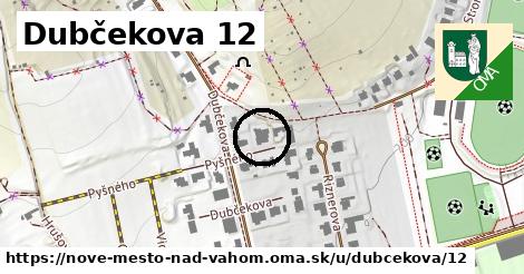 Dubčekova 12, Nové Mesto nad Váhom