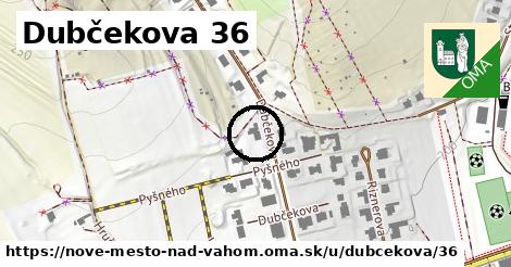Dubčekova 36, Nové Mesto nad Váhom