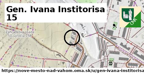 Gen. Ivana Institorisa 15, Nové Mesto nad Váhom