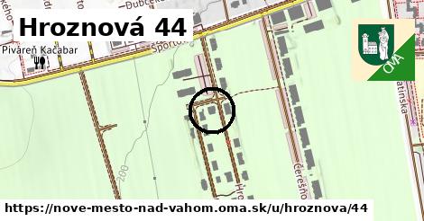 Hroznová 44, Nové Mesto nad Váhom