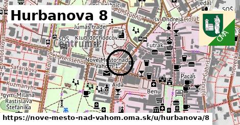 Hurbanova 8, Nové Mesto nad Váhom