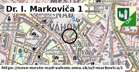 Dr. I. Markoviča 1, Nové Mesto nad Váhom