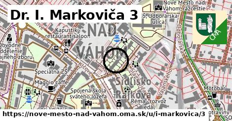 Dr. I. Markoviča 3, Nové Mesto nad Váhom