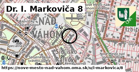 Dr. I. Markoviča 8, Nové Mesto nad Váhom