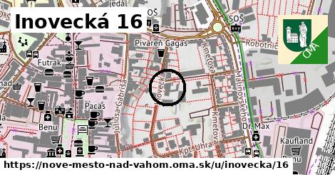 Inovecká 16, Nové Mesto nad Váhom