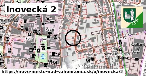 Inovecká 2, Nové Mesto nad Váhom