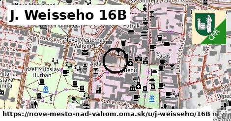 J. Weisseho 16B, Nové Mesto nad Váhom