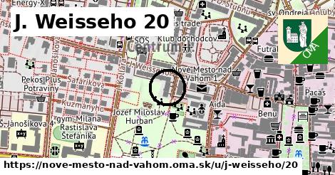 J. Weisseho 20, Nové Mesto nad Váhom