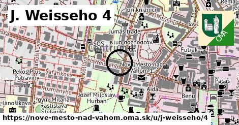 J. Weisseho 4, Nové Mesto nad Váhom