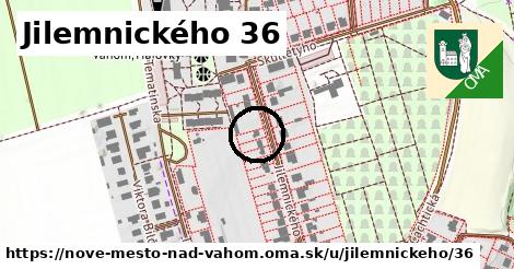 Jilemnického 36, Nové Mesto nad Váhom