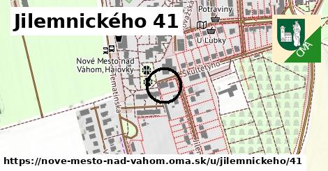 Jilemnického 41, Nové Mesto nad Váhom