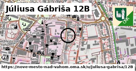 Júliusa Gábriša 12B, Nové Mesto nad Váhom