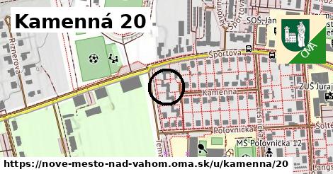 Kamenná 20, Nové Mesto nad Váhom