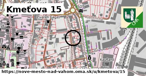 Kmeťova 15, Nové Mesto nad Váhom