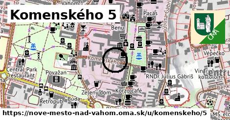 Komenského 5, Nové Mesto nad Váhom