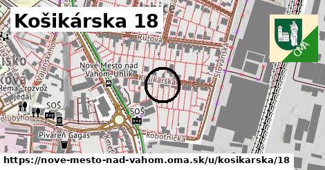 Košikárska 18, Nové Mesto nad Váhom