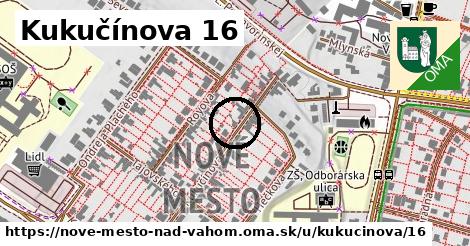Kukučínova 16, Nové Mesto nad Váhom