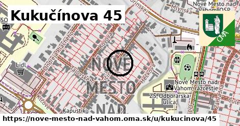 Kukučínova 45, Nové Mesto nad Váhom