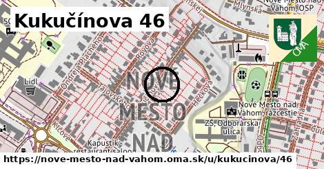 Kukučínova 46, Nové Mesto nad Váhom