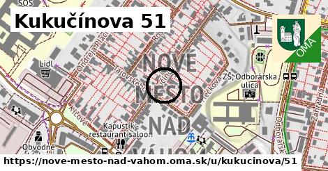 Kukučínova 51, Nové Mesto nad Váhom