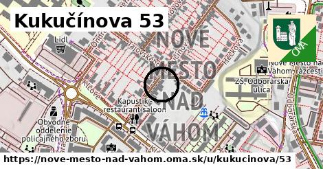 Kukučínova 53, Nové Mesto nad Váhom