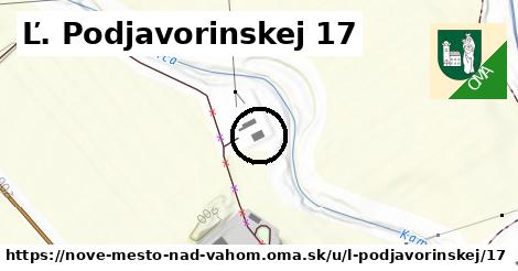 Ľ. Podjavorinskej 17, Nové Mesto nad Váhom