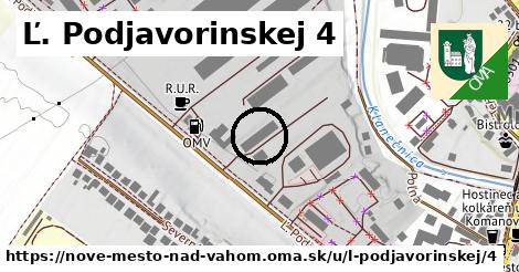 Ľ. Podjavorinskej 4, Nové Mesto nad Váhom