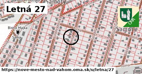 Letná 27, Nové Mesto nad Váhom